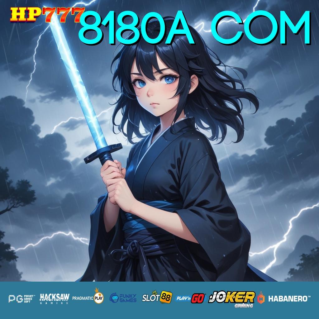 8180A COM Konten Baru Download Version Android