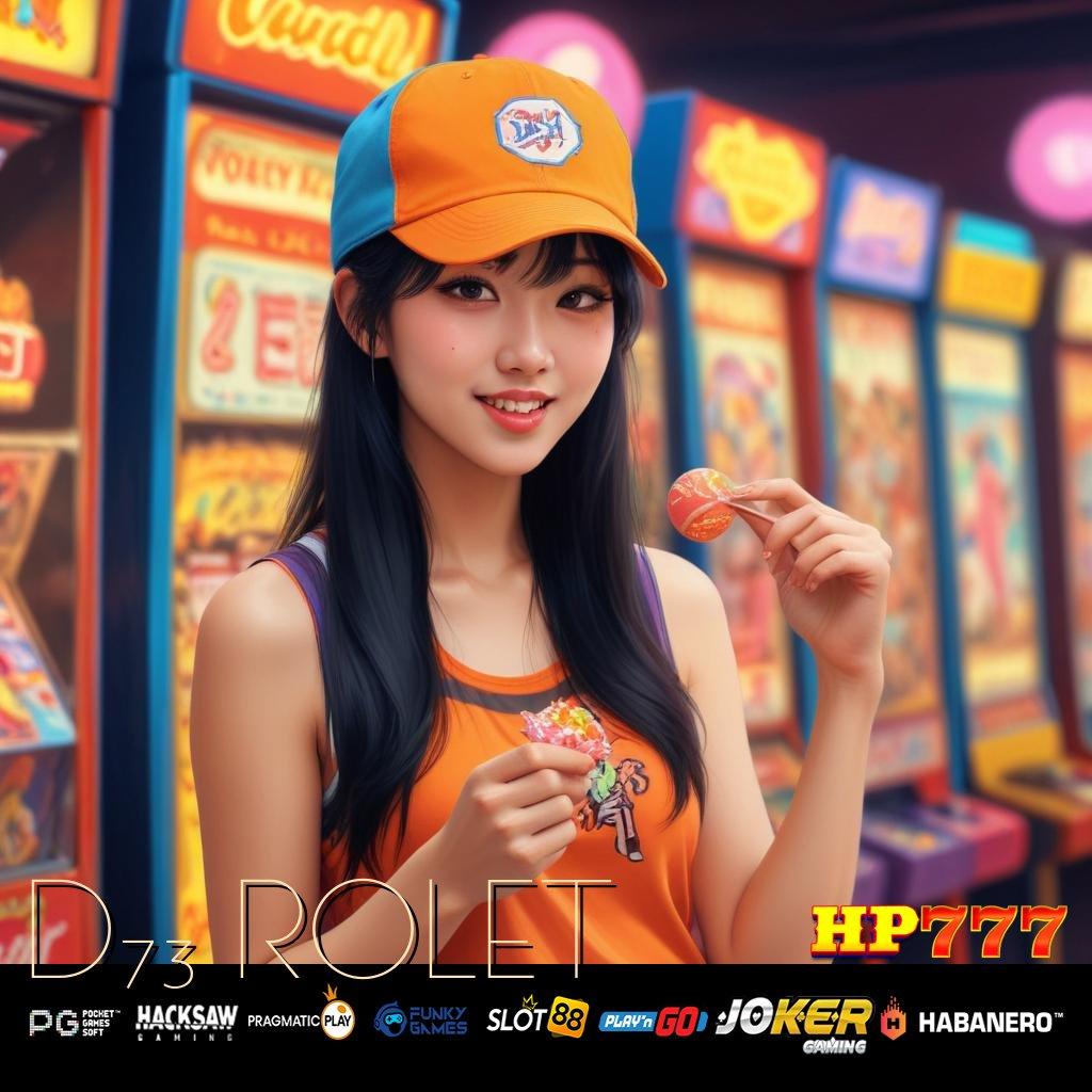 D73 ROLET [Rilis Fleksibel 5.0] Release Game 3.0