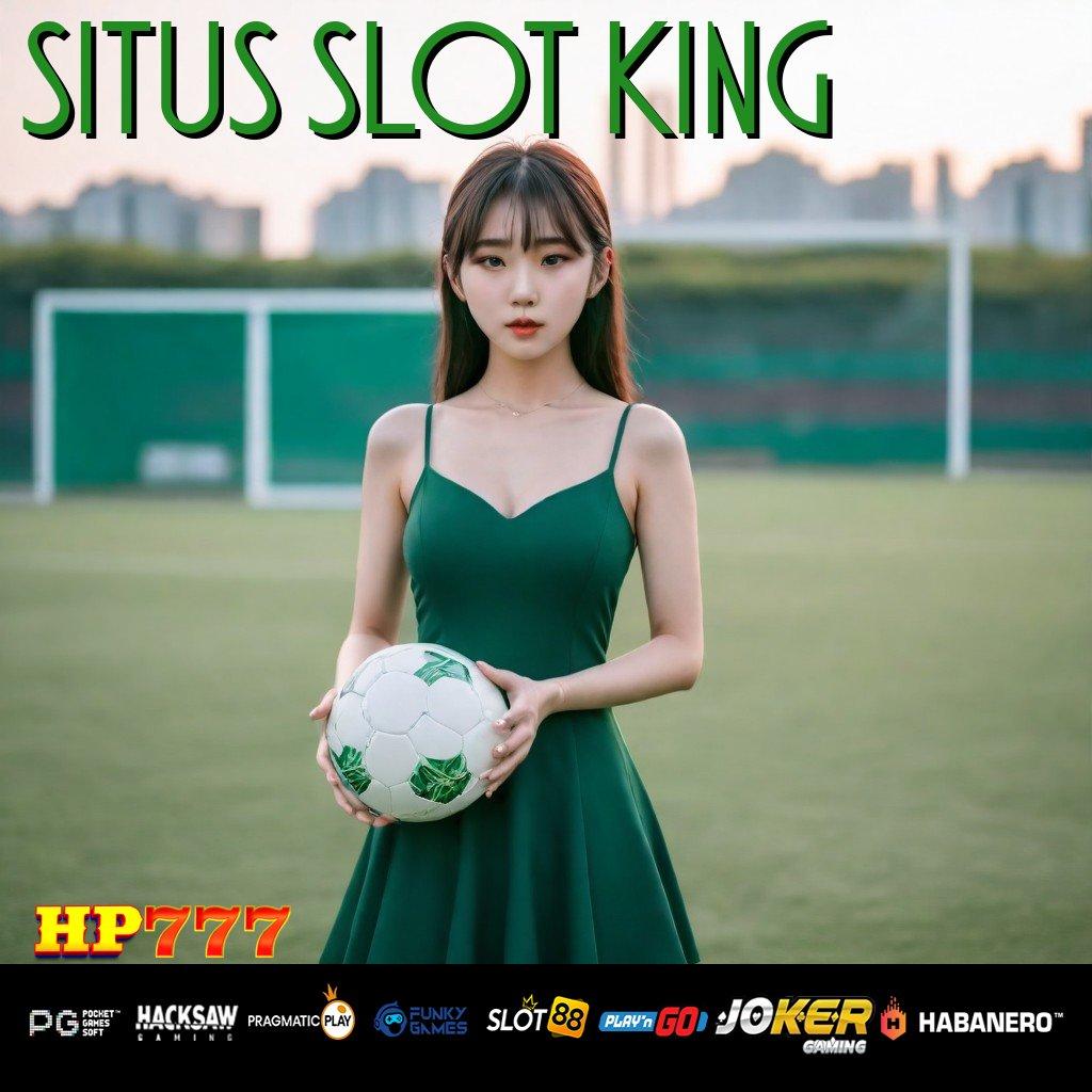 SITUS SLOT KING1122 Diskusi Beragam Unduh Autentik