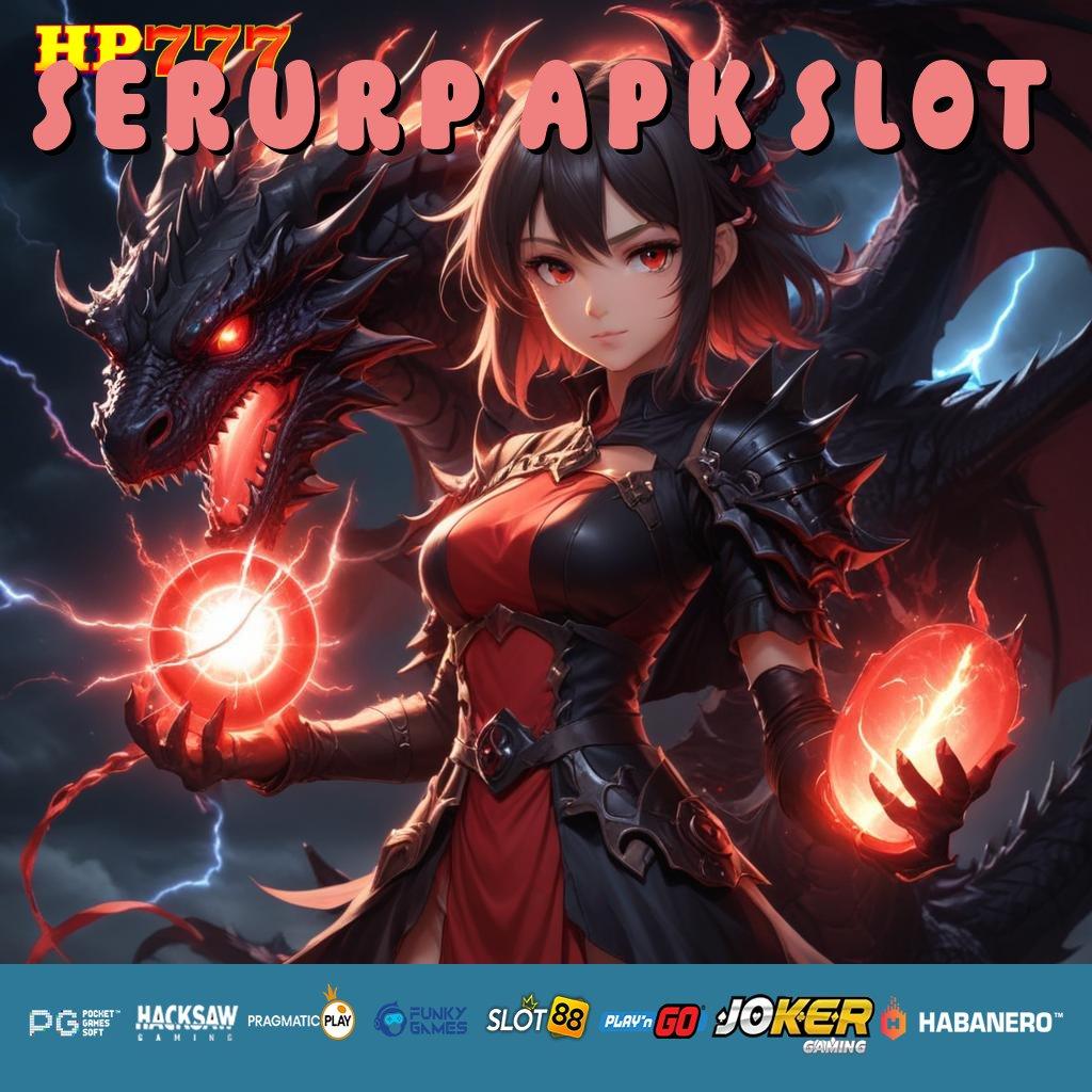 SERURP APK SLOT Panduan Skill Jelajahi Playtech Permainan