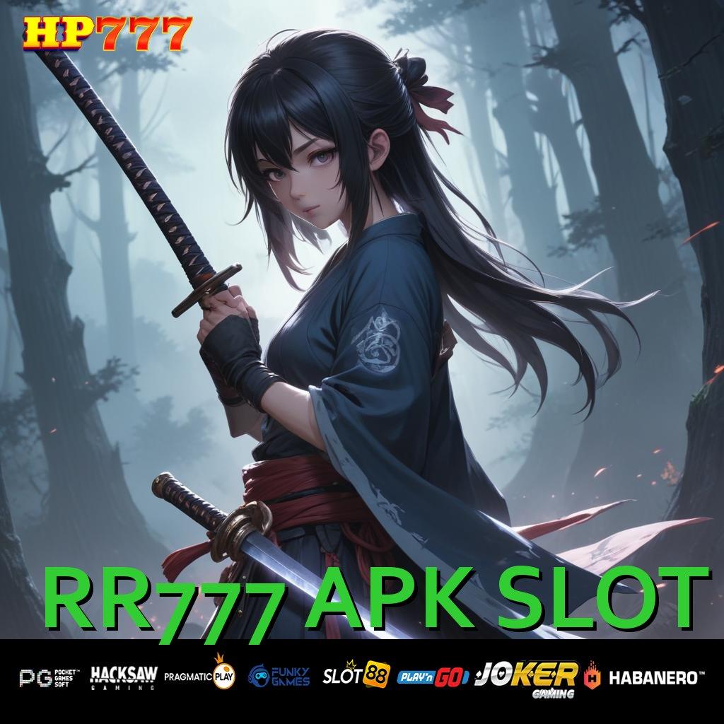 RR777 APK SLOT Detail Halus Login Segera