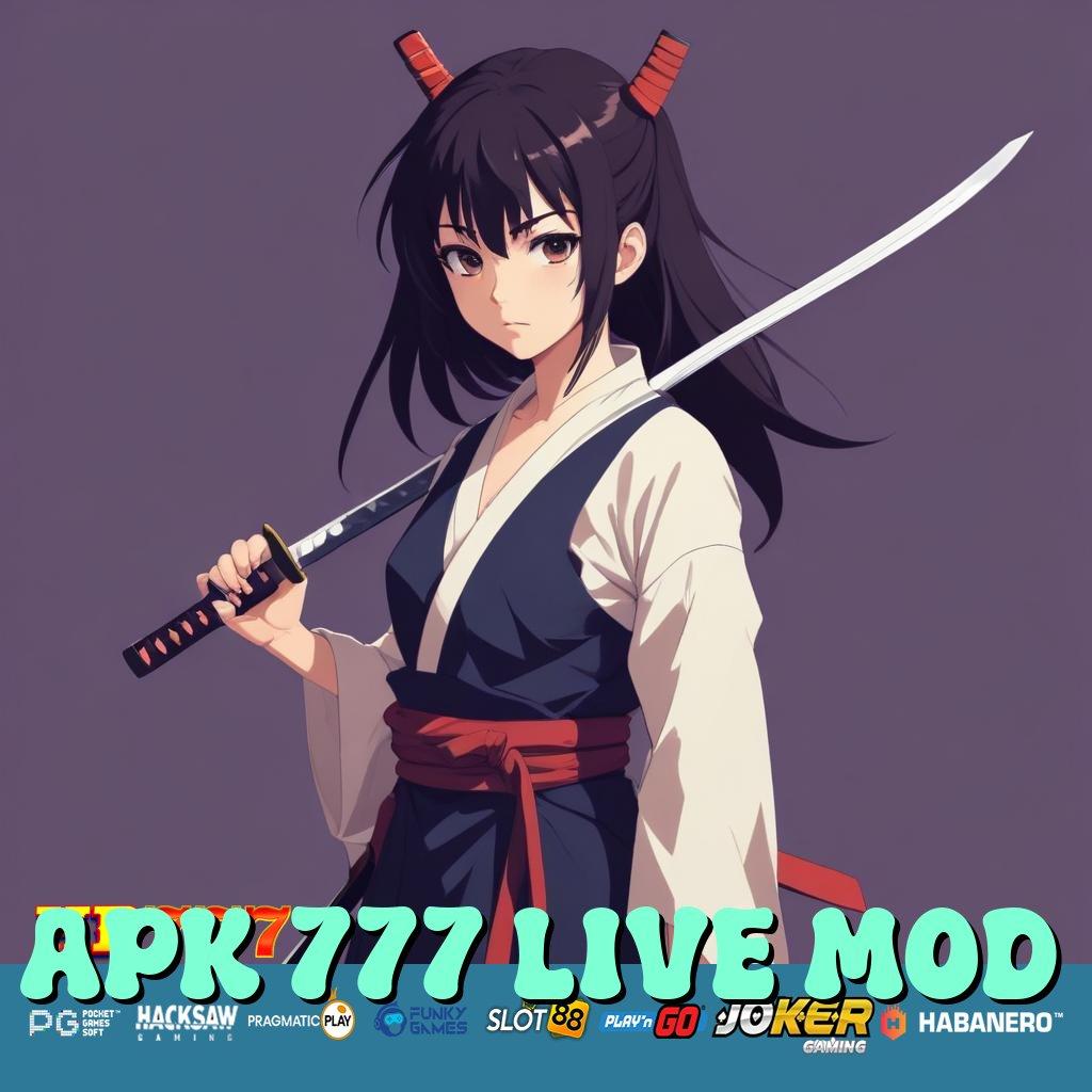 APK 777 LIVE MOD Support Eksklusif Version Game Mudah