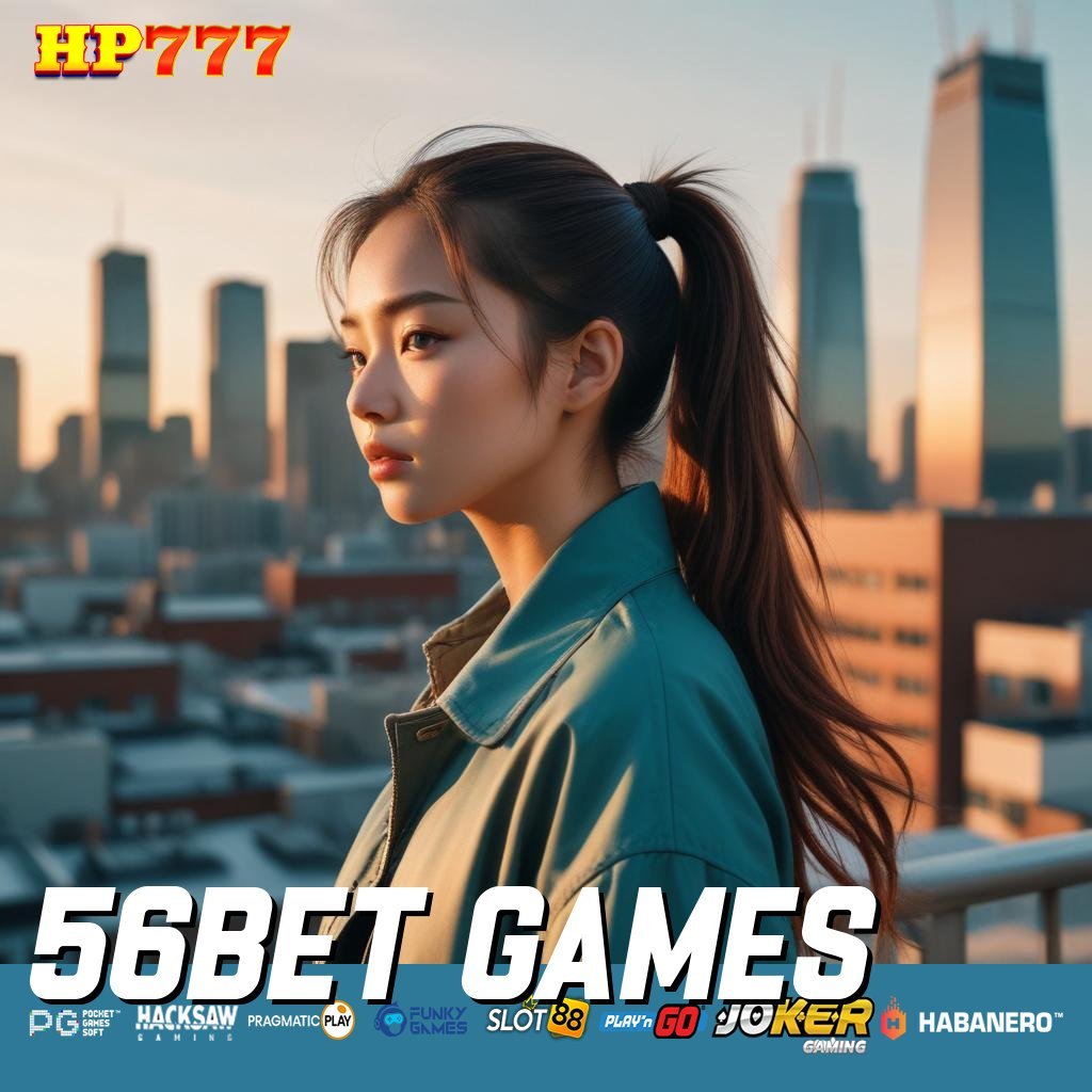 56BET GAMES Akses Masuk Aplikasi Simple