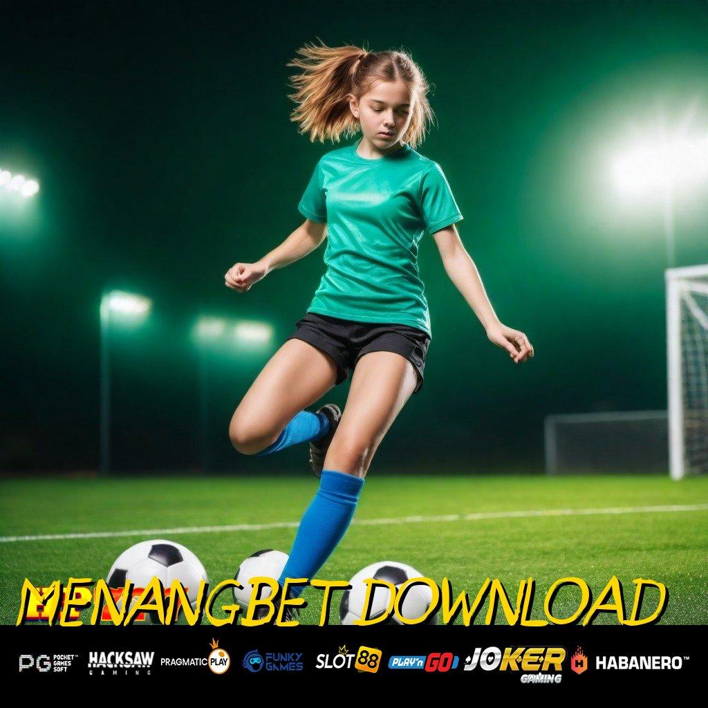 MENANGBET DOWNLOAD Dukungan Online Patch Game Terbaru