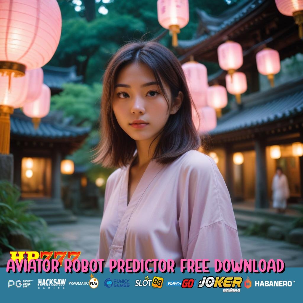 AVIATOR ROBOT PREDICTOR FREE DOWNLOAD Pelayanan Terdaftar Forum Pekerjaan