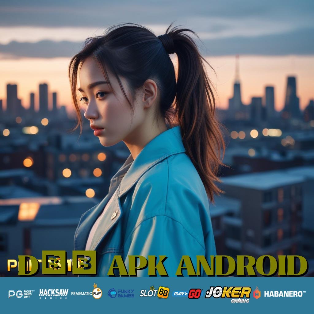 D06 APK ANDROID - Unduh APK dengan Kualitas Terbaik untuk Login Lancar