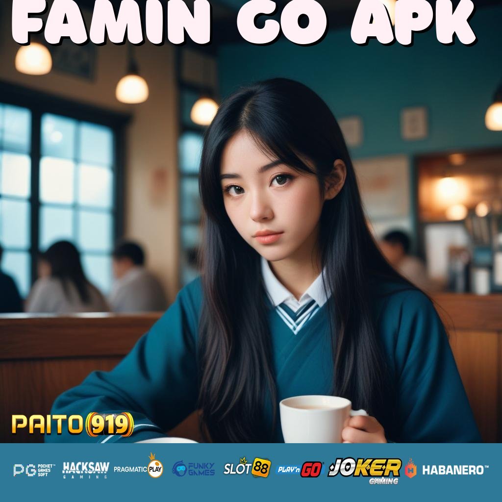 FAMIN GO APK - APK Baru dengan Dukungan Teknologi untuk Login Praktis