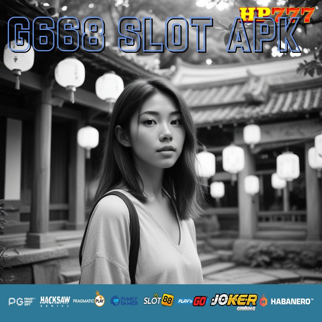 G668 SLOT APK Profil Aktif Produk Edisi Terbatas Tour Pontianak