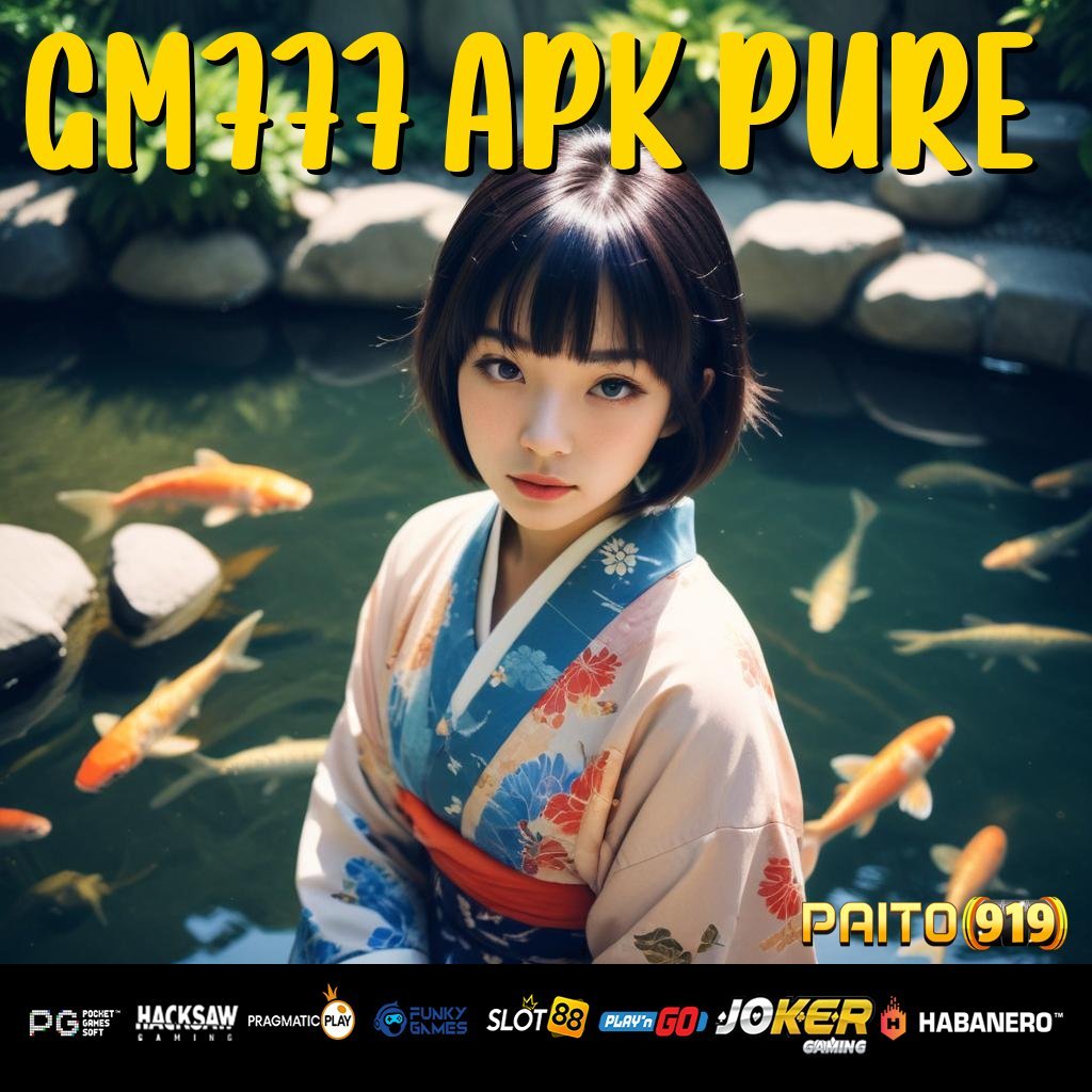 GM777 APK PURE - Unduh APK Versi Terbaru untuk Login Cepat dan Mudah