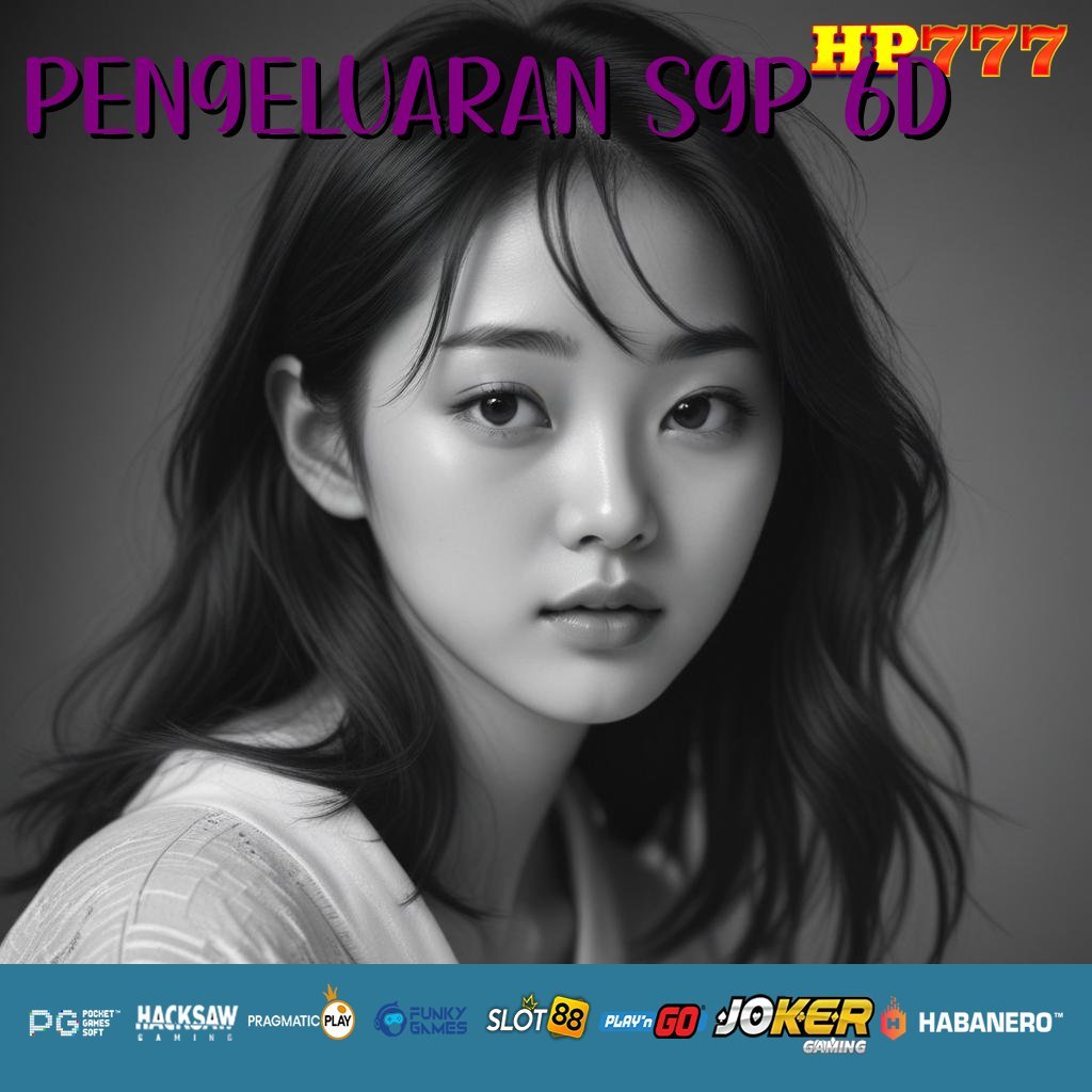 PENGELUARAN SGP 6D Fasilitas Virtual Produk Buatan Tangan Cepat Terkini