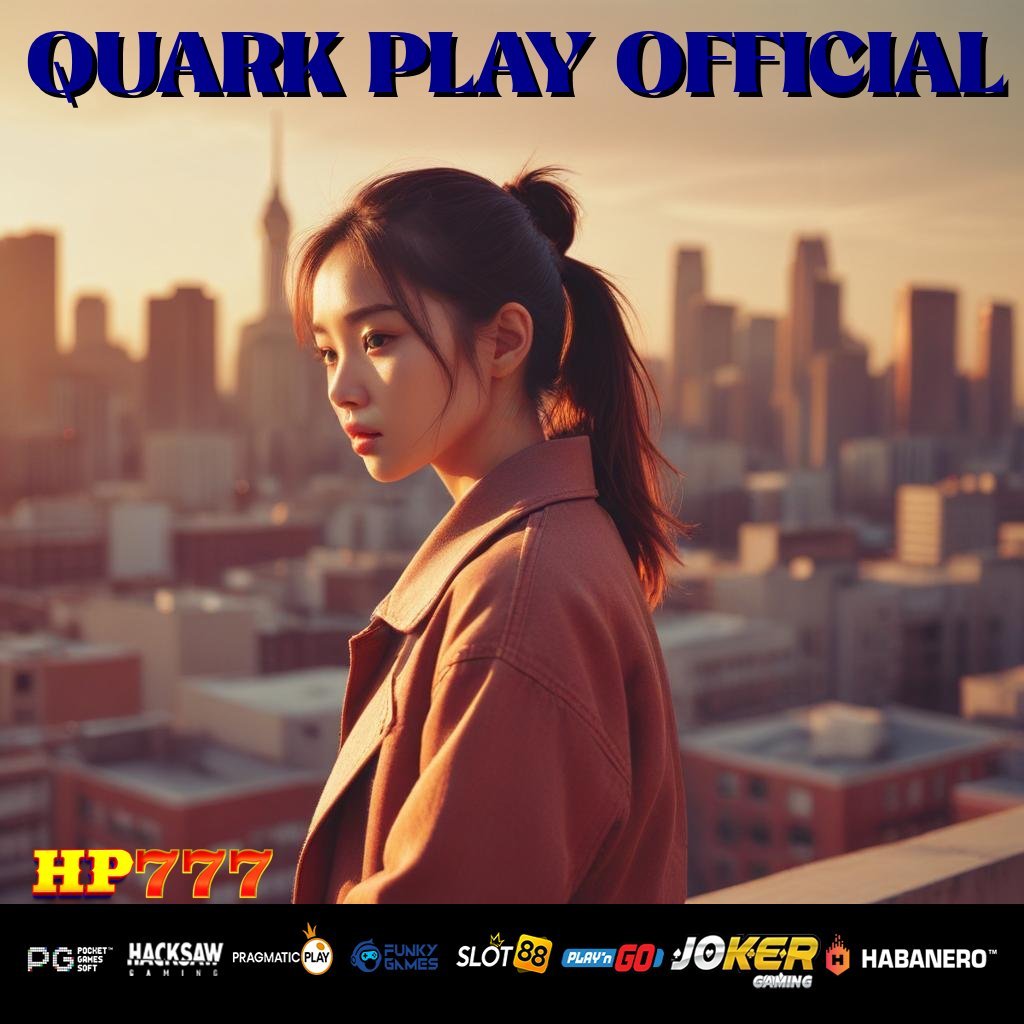 QUARK PLAY OFFICIAL Pengaduan Digital Koleksi Domestik Pelanggan Canggih