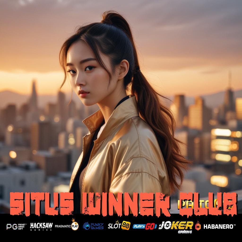 SITUS WINNER CLUB - APK Terbaru untuk Login yang Bebas Hambatan