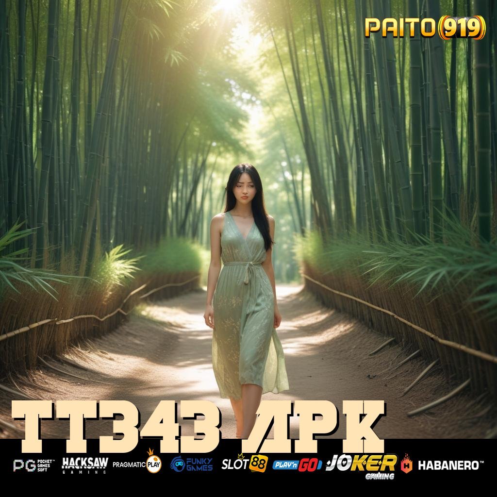 TT343 APK - Login Stabil dengan APK Diperbarui Secara Rutin