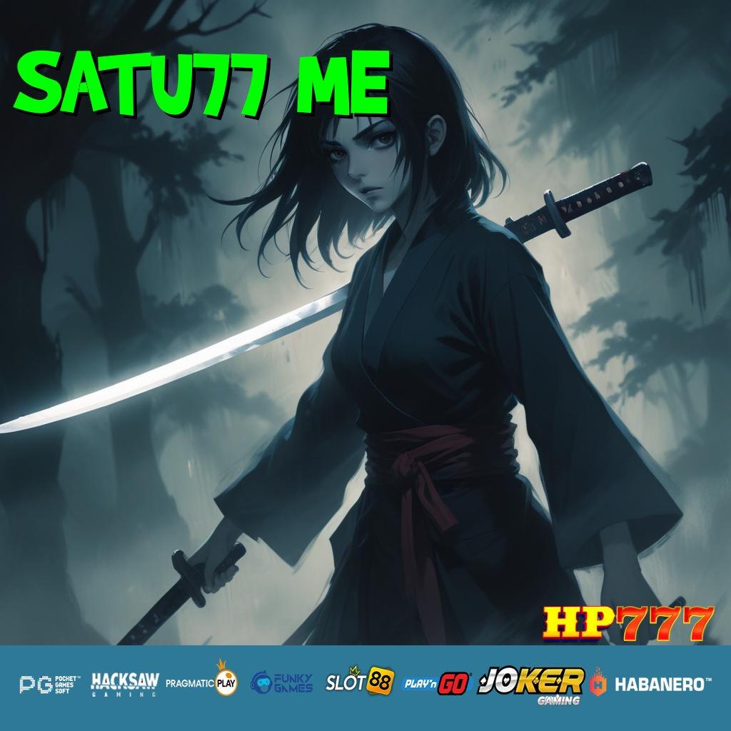 SATU77 ME Info Baru Newest Update Game