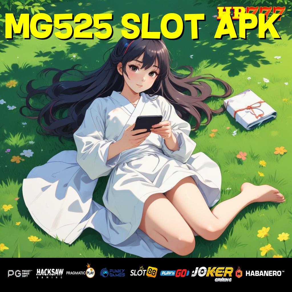 MG525 SLOT APK Fitur Aman Update Rilis PC Performa Optimal