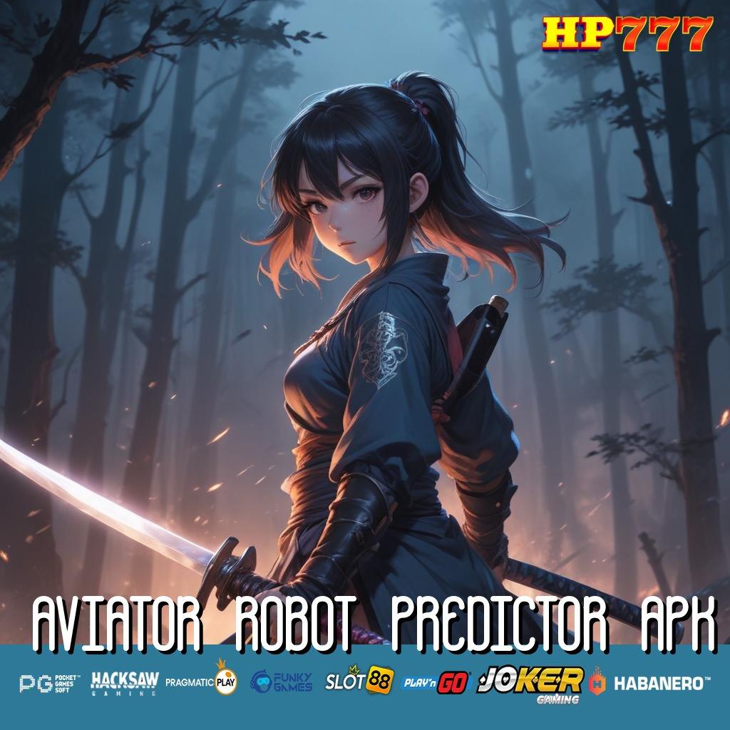 AVIATOR ROBOT PREDICTOR APK Masuk Tradisional Portal Website